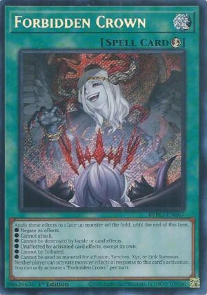 Forbidden Crown - Burst Protocol (BPRO)