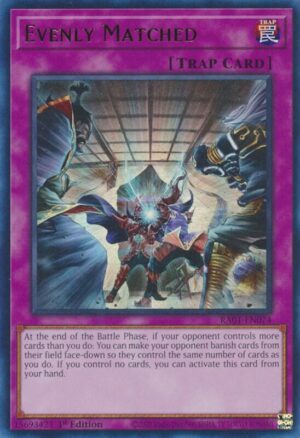 Evenly Matched (UR) - 25th Anniversary Rarity Collection (RA01)