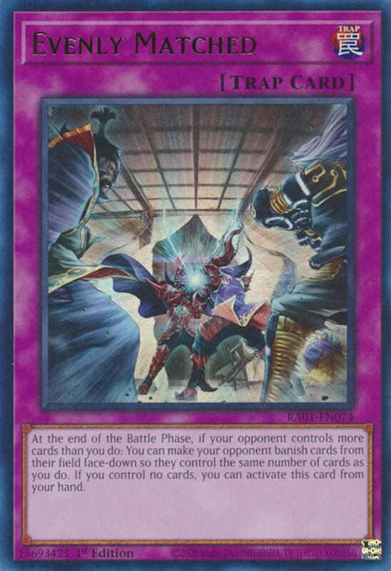Evenly Matched (UR) - 25th Anniversary Rarity Collection (RA01)